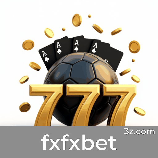 fxfxbet: Confiável e Profissional em Apostas